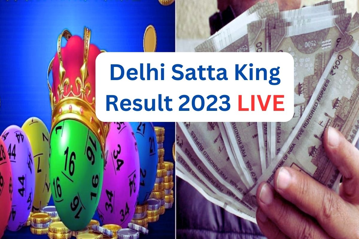 Delhi Satta King Result 2023 LIVE